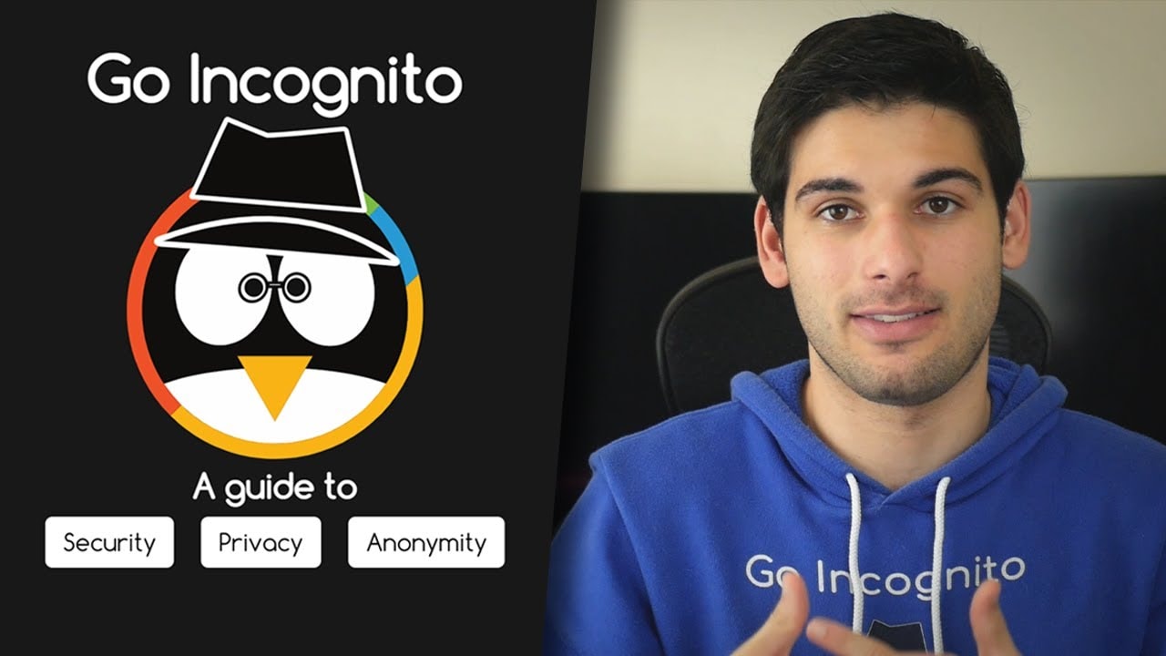 Video thumbnail - Go Incognito: A Guide to Security, Privacy & Anonymity | Front to Back